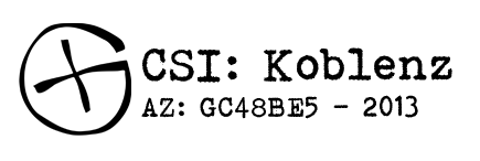CSI: Koblenz - Aktenzeichen GC48BE5